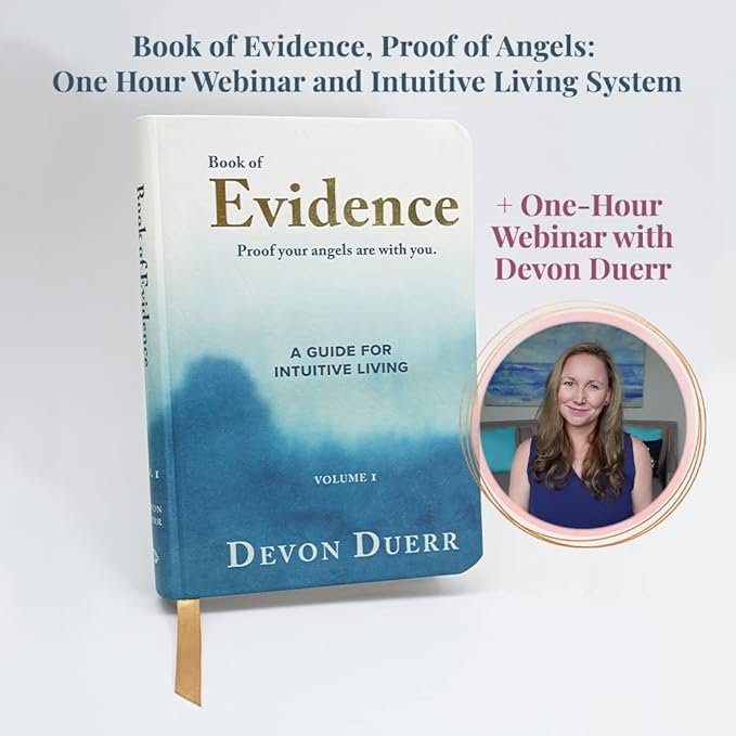 BOOK OF EVIDENCE: Proof Your Angels Are with You